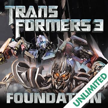 Transformers 3 Movie Prequel - Foundation
